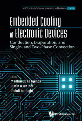 Book cover of Embedded Cooling of Electronic Devices by Iyengar Madhusudan