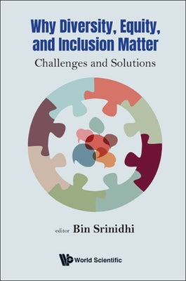 Book cover of Why Diversity, Equity, and Inclusion Matter by Srinidhi Bin