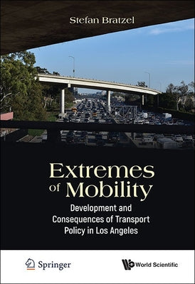 Book cover of Extremes of Mobility by Bratzel Stefan