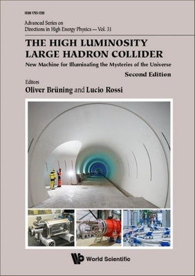 High Luminosity Lhc (2nd Ed)