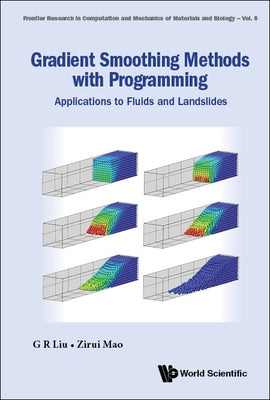 Book cover of Gradient Smoothing Methods with Programming by Liu G R