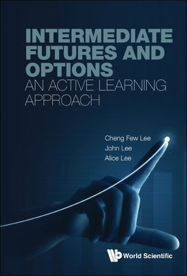 Book cover of Intermediate Futures and Options by Lee Cheng Few