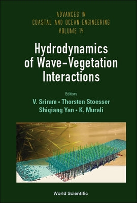 Book cover of Hydrodynamics of Wave-Vegetation Interactions by Sriram V