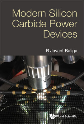 Book cover of Modern Silicon Carbide Power Devices by Baliga B Jayant