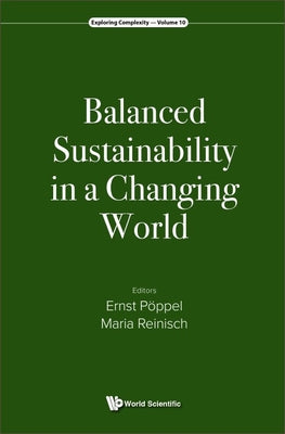 Book cover of Balanced Sustainability in a Changing World by Poppel Ernst