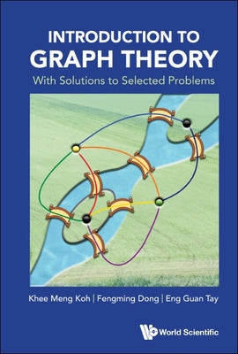 Book cover of Introduction to Graph Theory by Koh Khee Meng