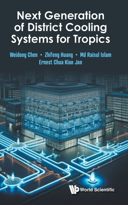 Book cover of Next Generation of Direct Cooling Systems for Tropics by Chen Weidong
