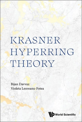 Book cover of Krasner Hyperring Theory by Davvaz Bijan