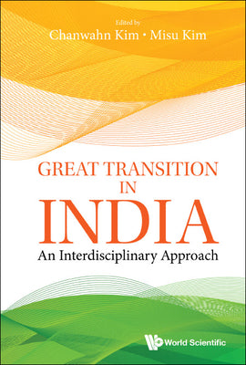 Book cover of Great Transition in India: An Interdisciplinary Approach by Kim Chanwahn