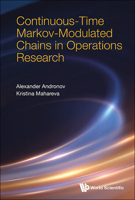 Book cover of Continuous-Time Markov-Modulated Chains Operations Research by Andronov Alexander