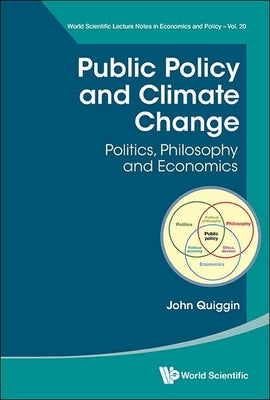 Book cover of Public Policy and Climate Change by Quiggin John