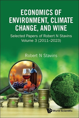 Economics of Environment, Climate Change, and Wine