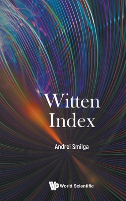 Book cover of Witten Index by Smilga Andrei