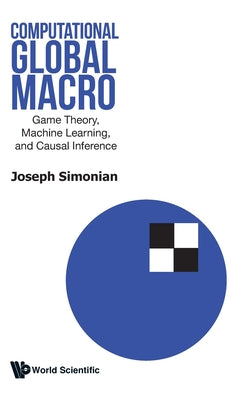 Book cover of Computational Global Macro by Simonian Joseph