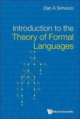 Book cover of Introduction to the Theory of Formal Languages by Simovici Dan a