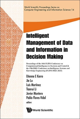 Book cover of Intelligent Mgmt Data & Info Decision Making (Flins-Iske 24) by Kerre Etienne E