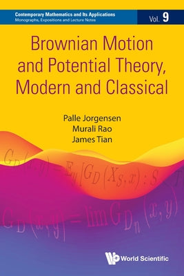 Book cover of Brownian Motion and Potential Theory, Modern and Classical by Jorgensen Palle