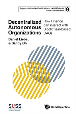 Book cover of Decentralized Autonomous Organizations by Liebau Daniel