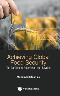 Book cover of Achieving Global Food Security by Ali Mohamed Irfaan