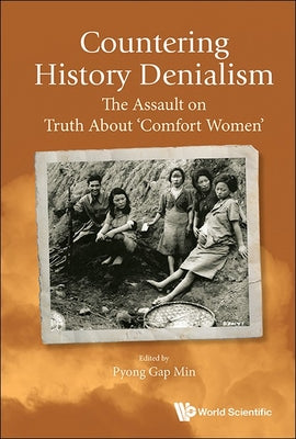 Book cover of Countering History Denialism by Min Pyong Gap
