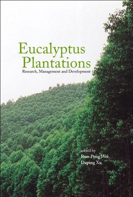 Book cover of Eucalyptus Plantations by Wei Run-Peng