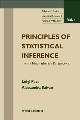 Book cover of Principles of Statistical Inference (V4) by Pace Luigi