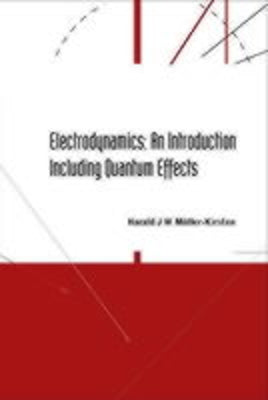 Book cover of Electrodynamics by Muller-Kirsten Harald J W