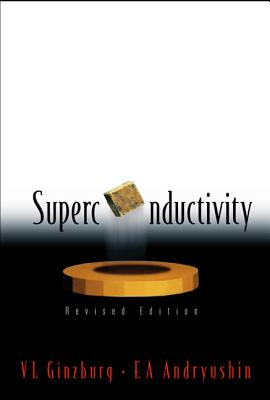 Book cover of Superconductivity (Revised Edition) by Ginzburg V L