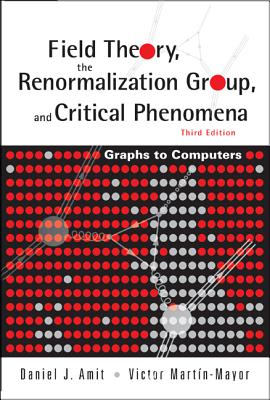 Field Theory, Renormalizatn Grp 3ed