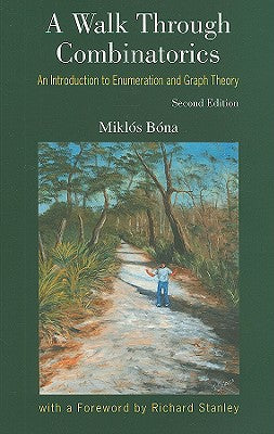 Walk Through Combinatorics (2ed)