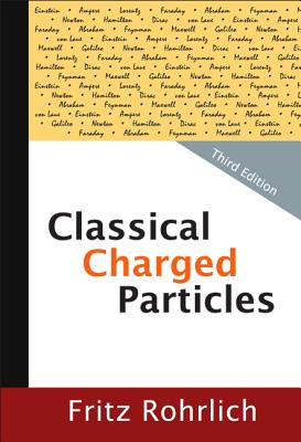 Classical Charged Particles (3rd Edition