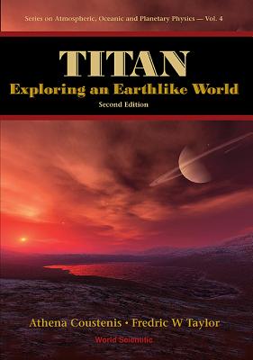 Book cover of Titan: Exploring an Earthlike World (2ed) by Coustenis Athena