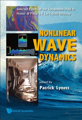 Book cover of Nonlinear Wave Dynamics by Lynett Patrick