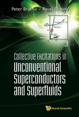 Book cover of Collective Excitations in Unconventio... by Brusov Peter