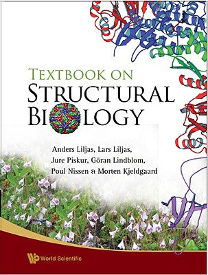 Book cover of Textbook of Structural Biology by Al Anders Liljas Et