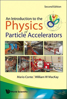 Book cover of Intro to Phys of Part Accel(2ed) by Conte Mario