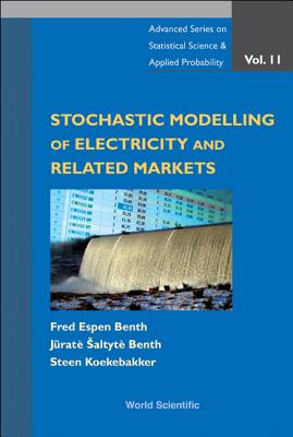 Book cover of Stochastic Modeling of Electricity.(V11) by Al Fred Espen Benth Et