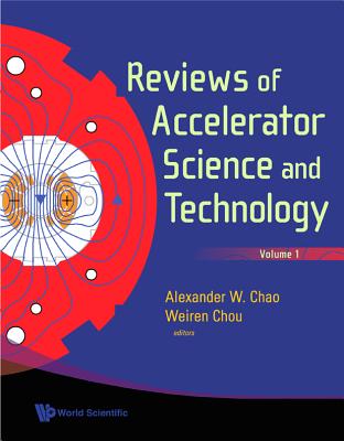 Book cover of REV of Accel Sci & Tech (V1) by Chao Alexander W