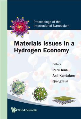 Book cover of Materials Issues in a Hydrogen Economy by Jena Puru