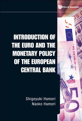 Book cover of Intro to the Euro & Monetary Policy... by Hamori Shigeyuki