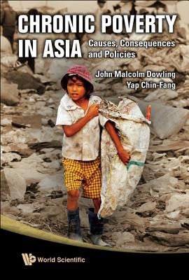 Book cover of Chronic Poverty in Asia by Dowling John Malcolm