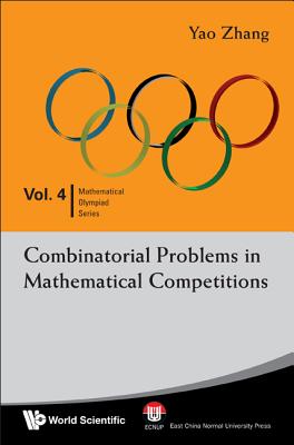 Book cover of Combinatorial Prob in Math'l(v4) by Zhang Yao