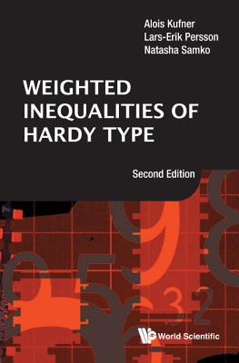 Book cover of Weight Inequa Hard Type (2nd Ed) by Kufner Alois