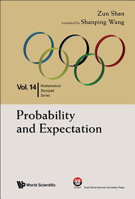 Book cover of Probability and Expectation by Shan Zun