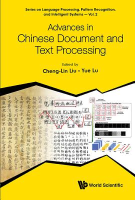 Book cover of Advances in Chinese Document and Text Processing by Liu Cheng-Lin