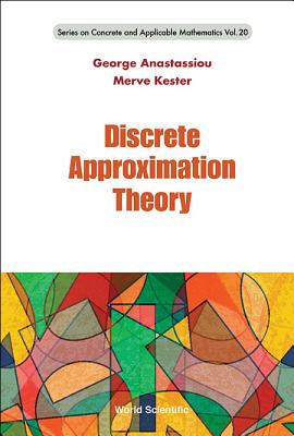Book cover of Discrete Approximation Theory by Anastassiou George a