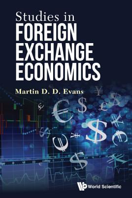 Book cover of Studies in Foreign Exchange Economics by Evans Martin D D