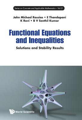 Book cover of Functional Equations and Inequalities by Rassias John Michael