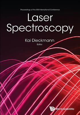 Book cover of Laser Spectroscopy (Icols2015) by Dieckmann Kai