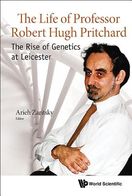 Book cover of The Life of Professor Robert Hugh Pritchard by Zaritsky Arieh